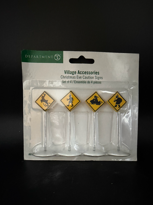 Christmas Eve Caution Signs